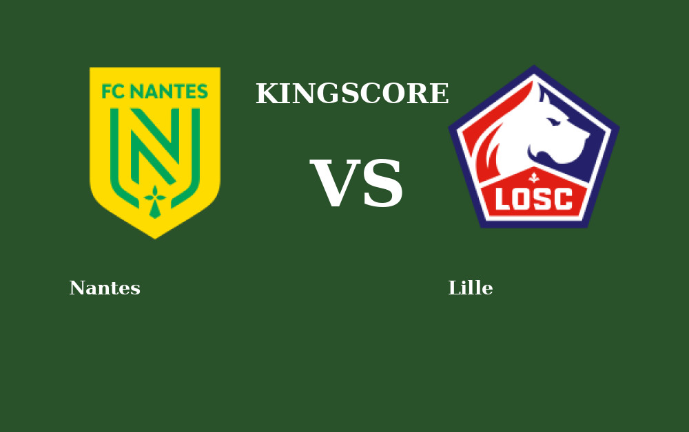 Nantes vs Lille en Direct, Score en Live ! thumbnail